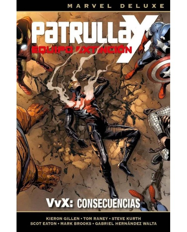 PATRULLA-X.. EQUIPO DE EXTINCION 3, VvX CONSECUENCIAS (MARVEL DELUXE)