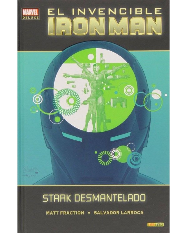 INVENCIBLE IRON MAN 03. STARK DESMANTELADO (MARVEL DELUXE)