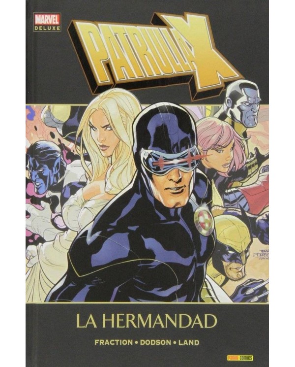 PATRULLA-X. LA HERMANDAD (MARVEL DELUXE)