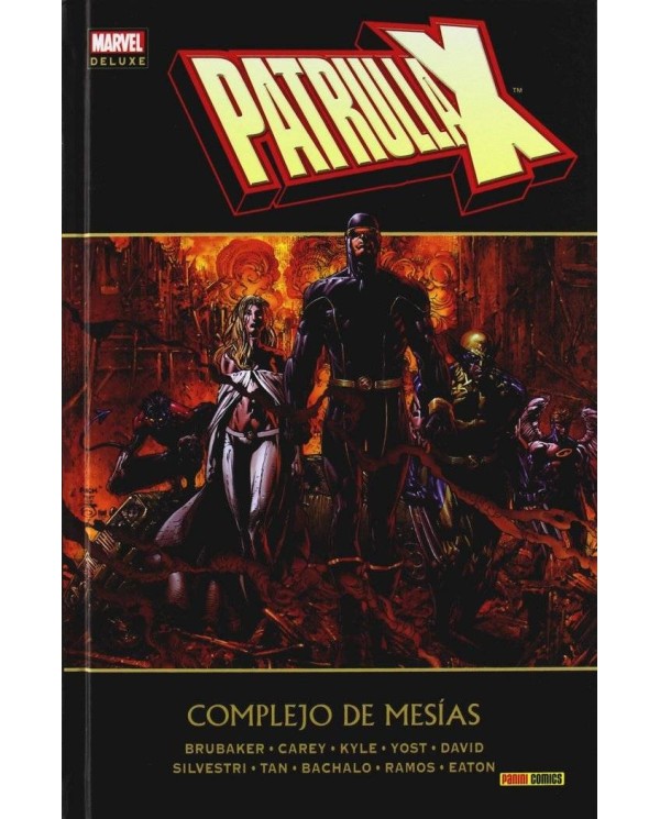 PATRULLA-X COMPLEJO DE MESIAS (MARVEL DELUXE)