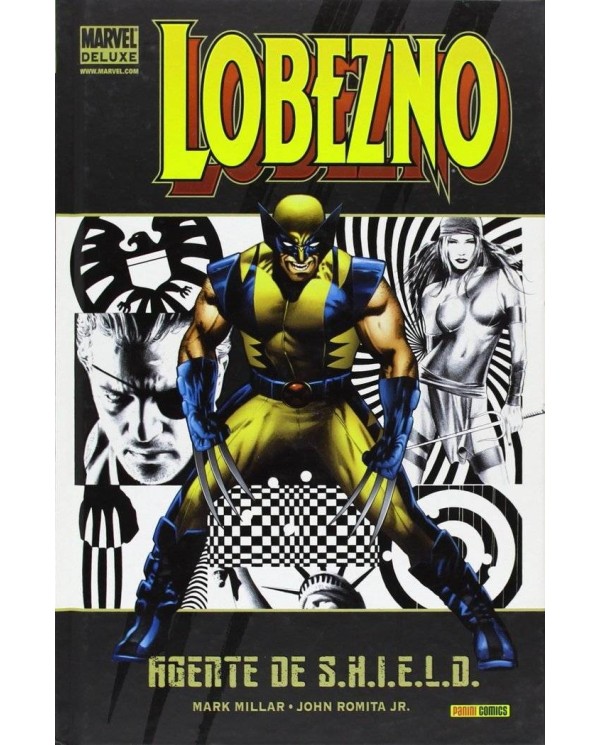 LOBEZNO 02: AGENTE DE SHIELD(MARVEL DELUXE)