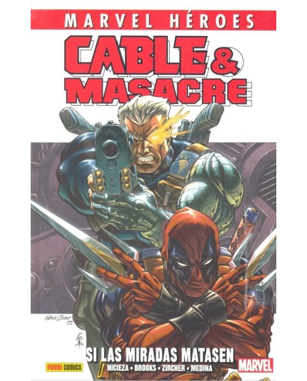 CMH 87: CABLE & MASACRE 01. SI LAS MIRADAS MATASEN