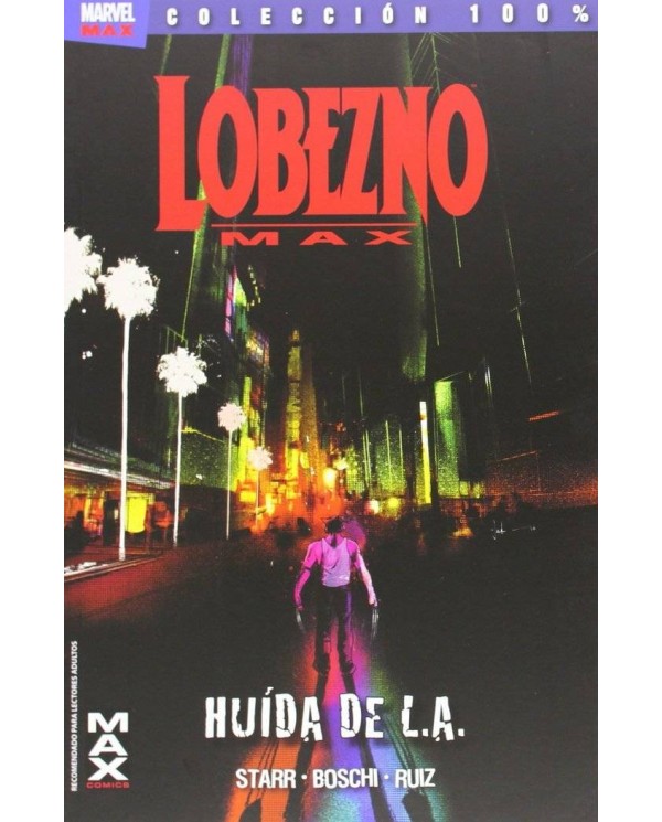 LOBEZNO MAX 2. HUIDA DE L.A.