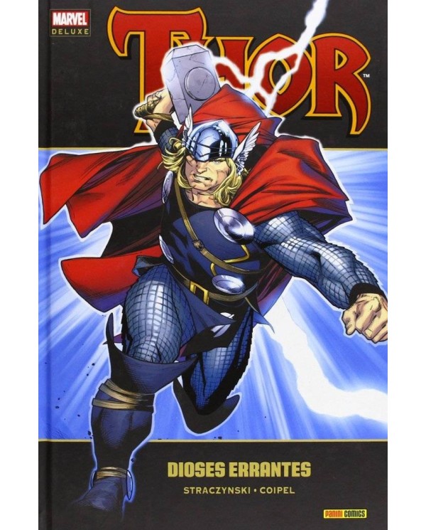 THOR 01: DIOSES ERRANTES (MARVEL DELUXE)