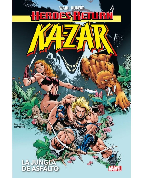 KA-ZAR: LA JUNGLA DE ASFALTO