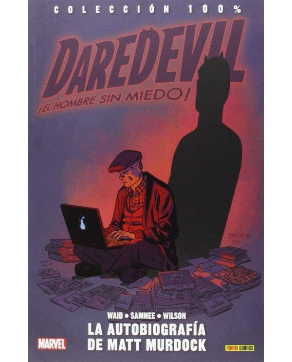 DAREDEVIL, EL HOMBRE SIN MIEDO 08. LA AUTOBIOGRAFIA DE MATT MURDOCK