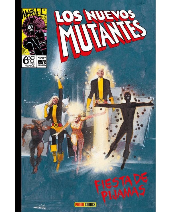 LOS NUEVOS MUTANTES 2. JOVENES EXTRAÑOS: FIESTA DE PIJAMAS (MARVEL GOLD)