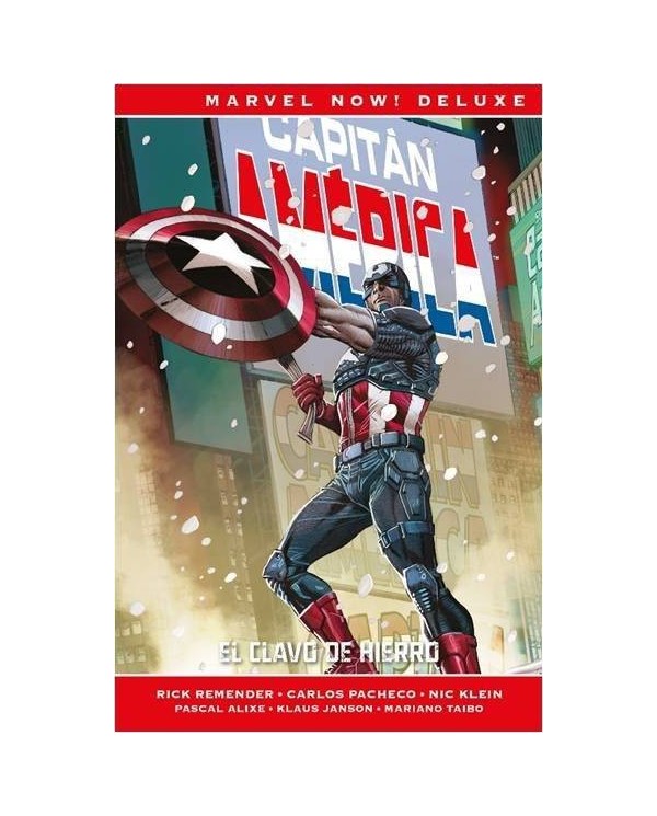 CAPITAN AMERICA DE RICK REMENDER 02. EL CLAVO DE HIERRO(MARVEL NOW! DELUXE)