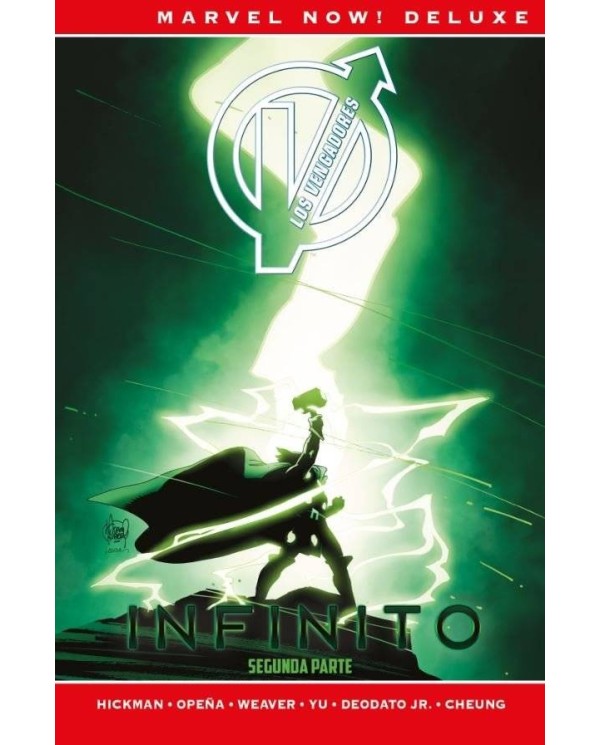 LOS VENGADORES DE JONATHAN HICKMAN 4. INFINITO PARTE 2  (MARVEL NOW! DELUXE)