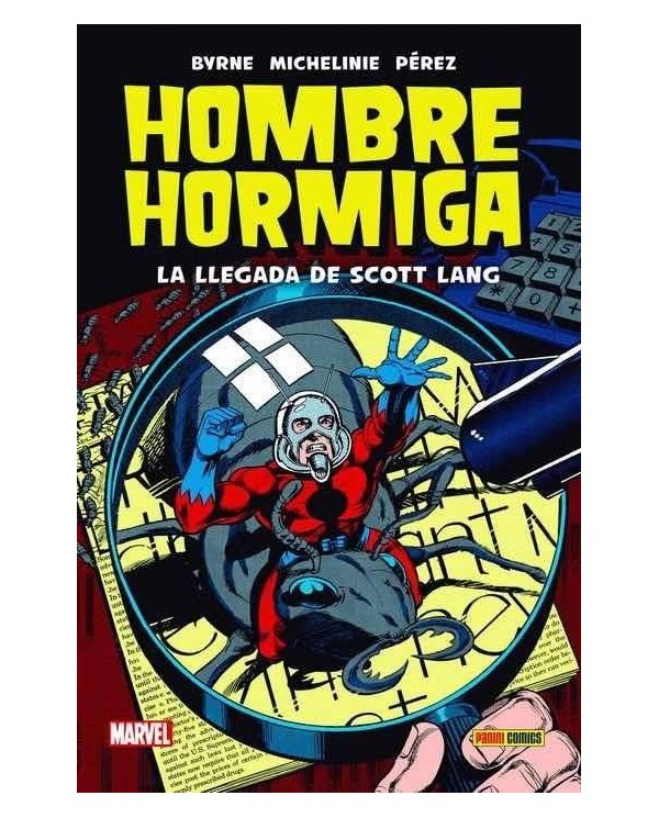 HOMBRE HORMIGA. LA LLEGADA DE SCOTT LANG