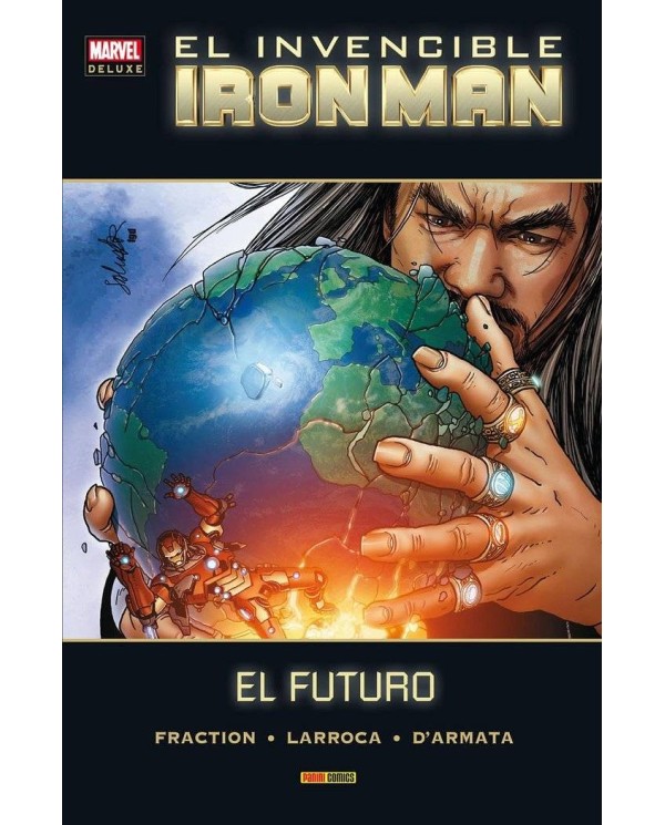 INVENCIBLE IRON MAN 08. EL FUTURO (MARVEL DELUXE)