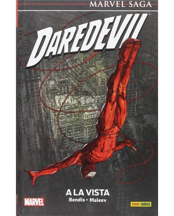 DAREDEVIL 06: A LA VISTA(MARVEL SAGA 15)