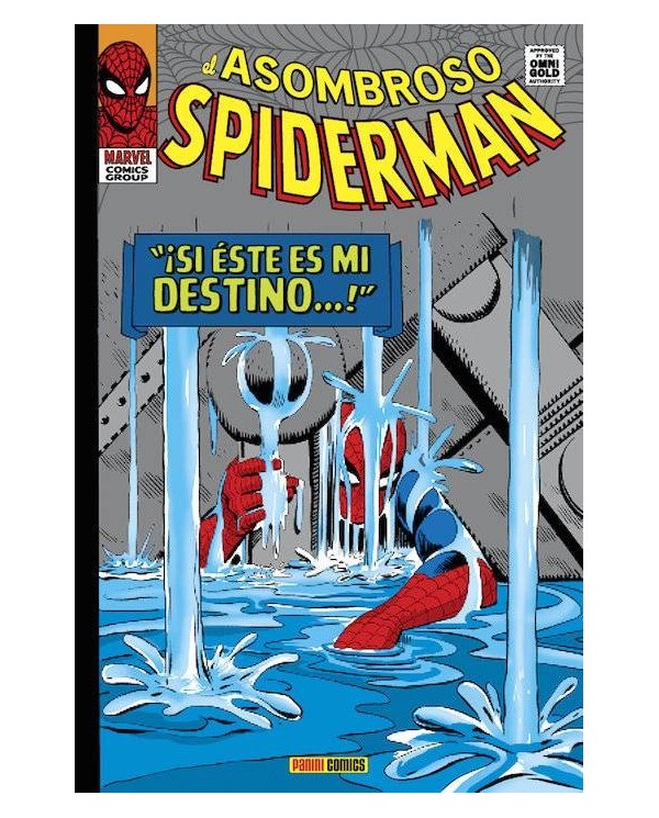 ASOMBROSO SPIDERMAN. SI ESTE ES MI DESTINO (MARVEL GOLD)