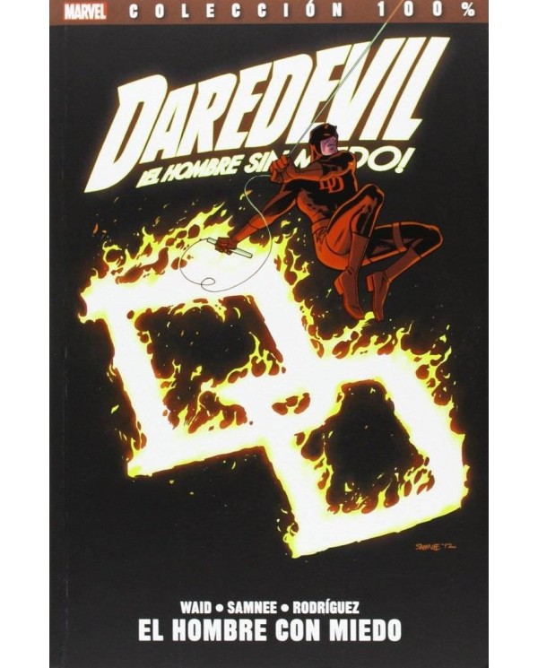 DAREDEVIL, EL HOMBRE SIN MIEDO 04. EL HOMBRE CON MIEDO