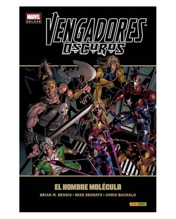 VENGADORES OSCUROS 2. EL HOMBRE MOLECULA(MARVEL DELUXE)