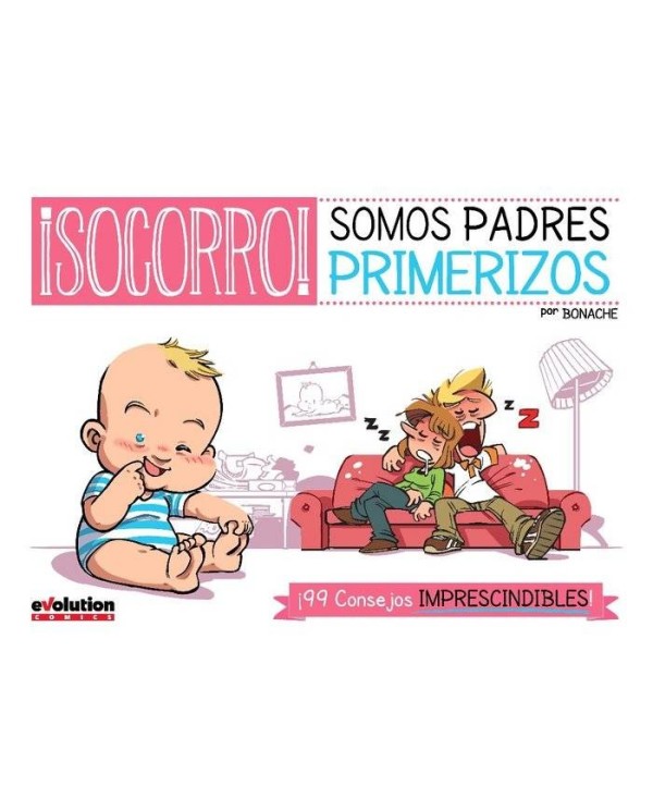 SOCORRO! SOMOS PADRES PRIMERIZOS