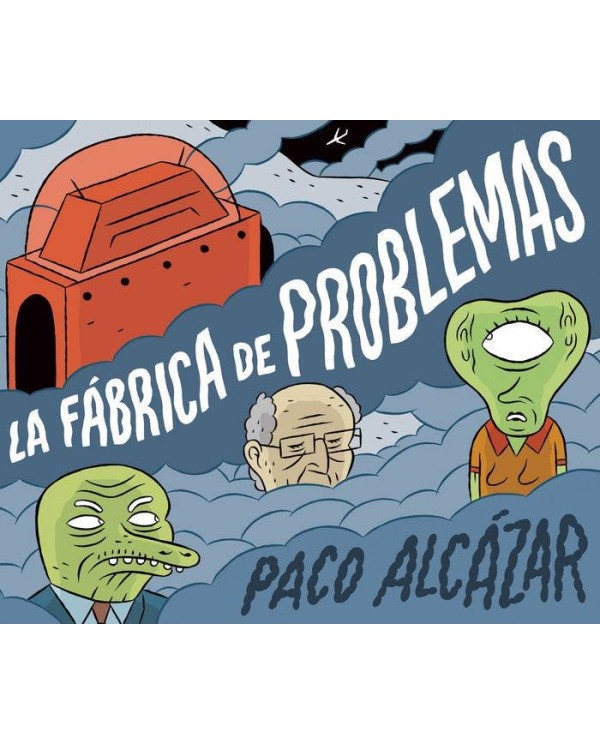 FABRICA DE PROBLEMAS,LA