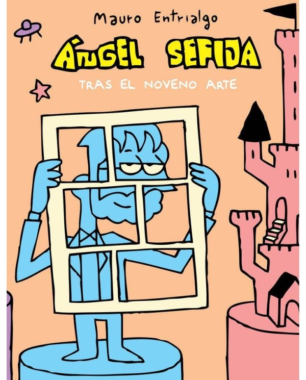 ANGEL SEFIJA TRAS EL NOVENO ARTE. EDICION LIMITADA 300 UNIDADES