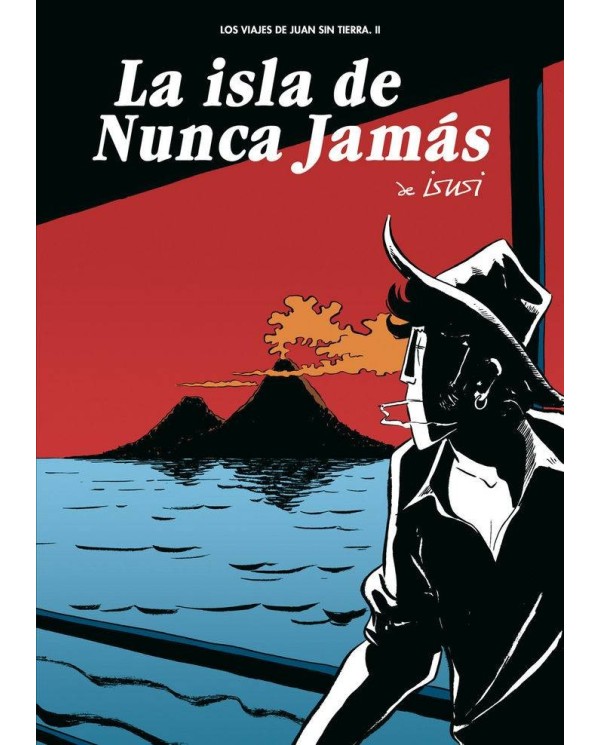 ISLA DE NUNCA JAMAS,LA 2ª