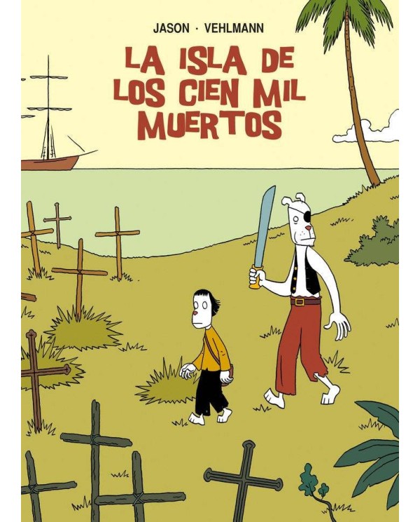 ISLA DE LOS CIEN MIL MUERTOS,LA