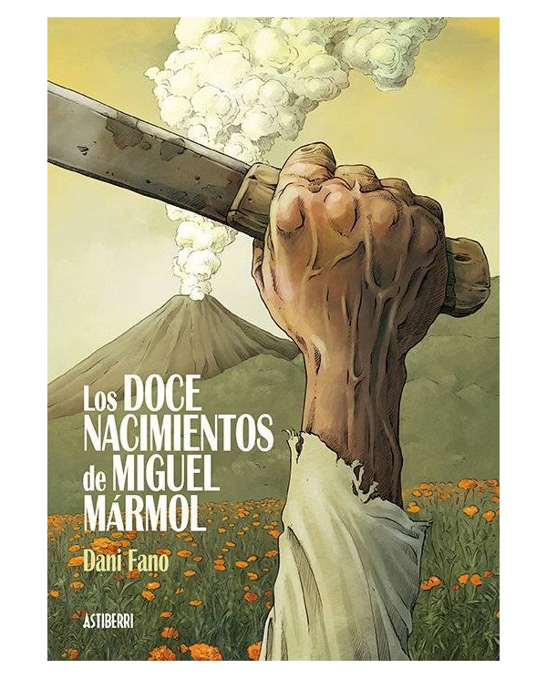 DOCE NACIMIENTOS DE MIGUEL MARMOL,LOS