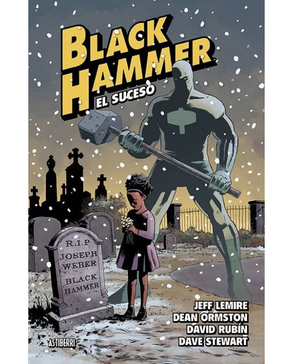 BLACK HAMMER 2 EL SUCESO