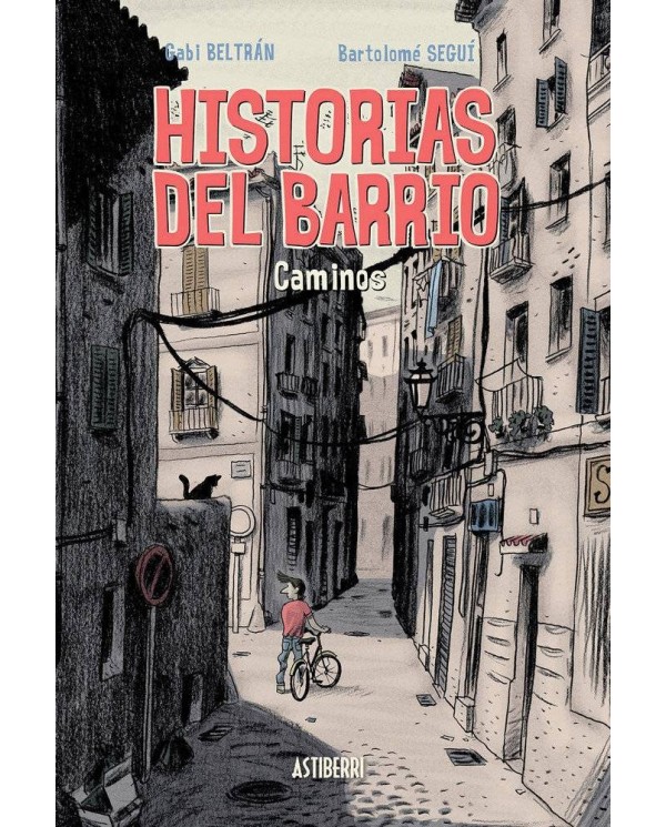 HISTORIAS DEL BARRIO CAMINOS