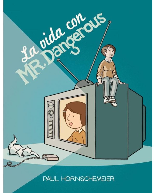 VIDA CON MR,DANGEROUS,LA