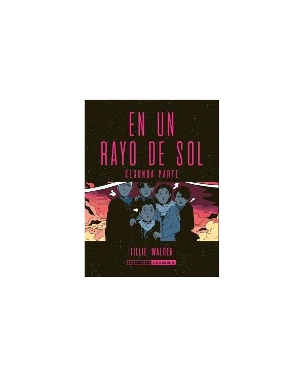 EN UN RAYO DE SOL (SEGUNDA PARTE)