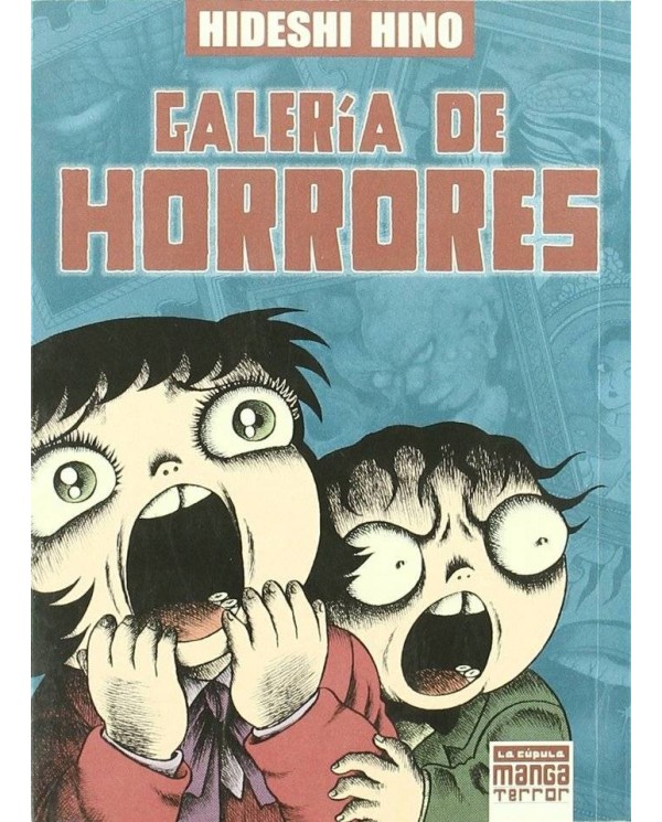 GALERIA DE HORRORES