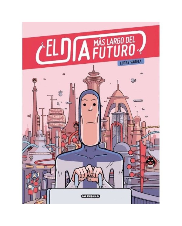 EL DIA MAS LARGO DEL FUTURO (2º ED.)