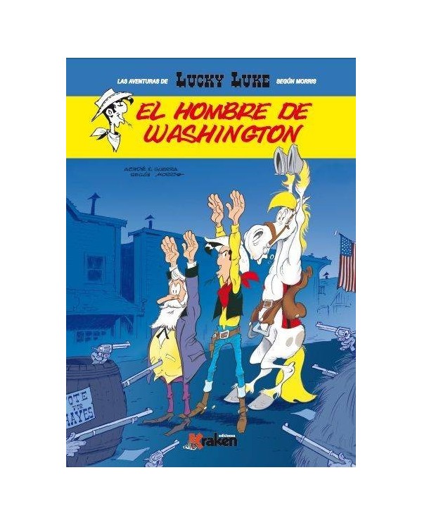 LUCKY LUKE EL HOMBRE DE WASHINGTON