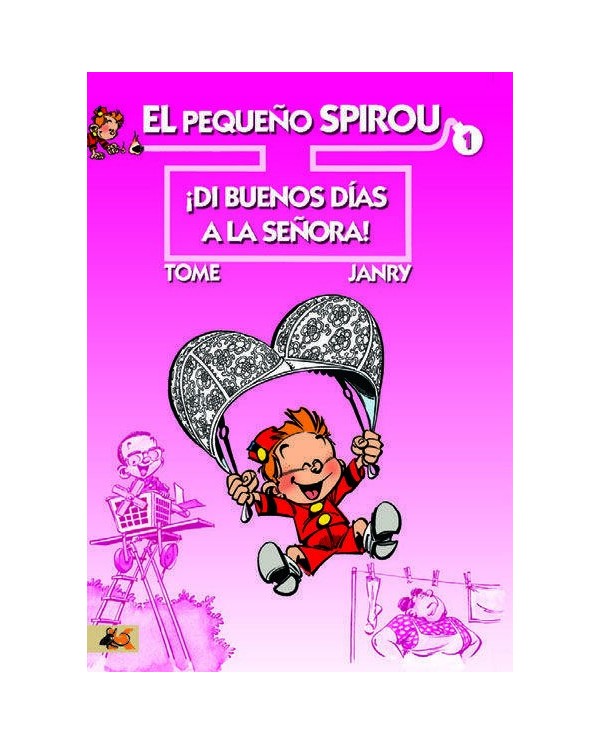 PEQUEÑO SPIROU 1 DI BUENOS DIAS A LA SEÑORA