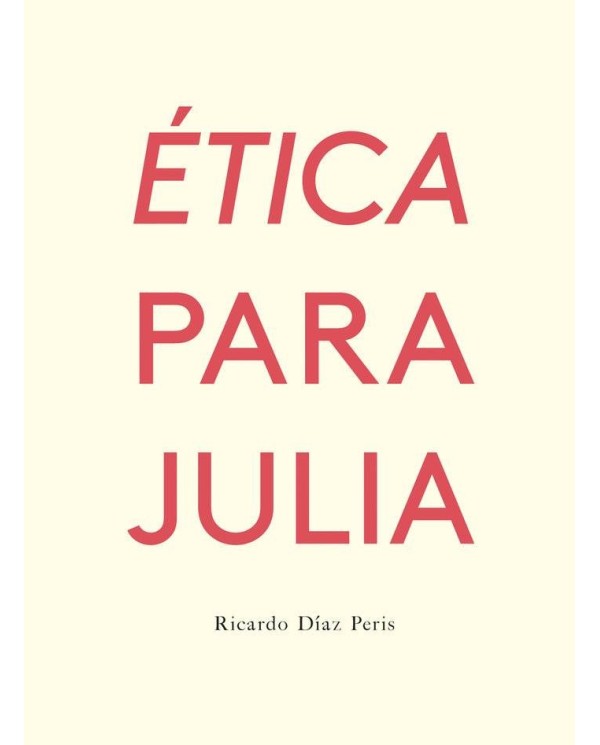 ETICA PARA JULIA