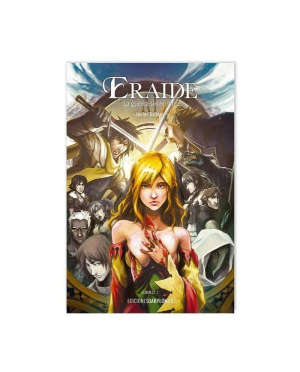 ERAIDE. LA GUERRA SIN NOMBRE (VOL. 2)