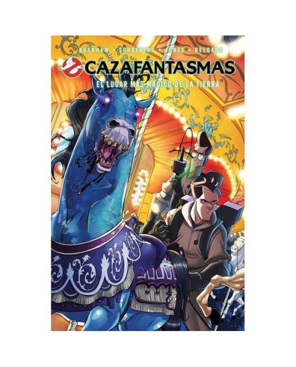 CAZAFANTASMAS 02. EL LUGAR MAS MAGICO DE LA TIERRA