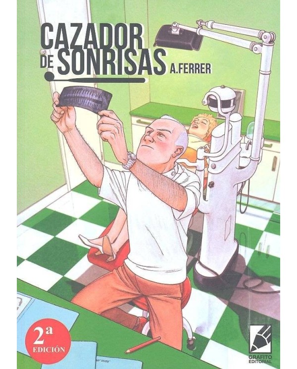 EL CAZADOR DE SONRISAS (2ª EDICION)