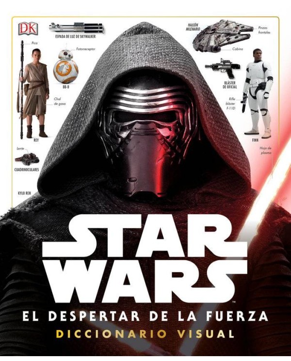 STAR WARS: EL DESPERTAR DE LA FUERZA (DICCIONARIO VISUAL)