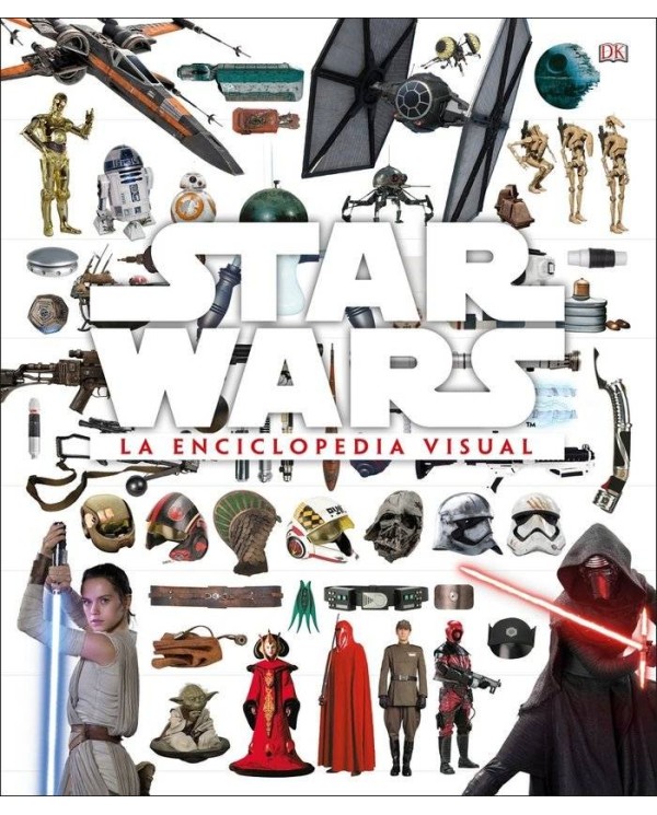 STAR WARS, LA ENCICLOPEDIA VISUAL