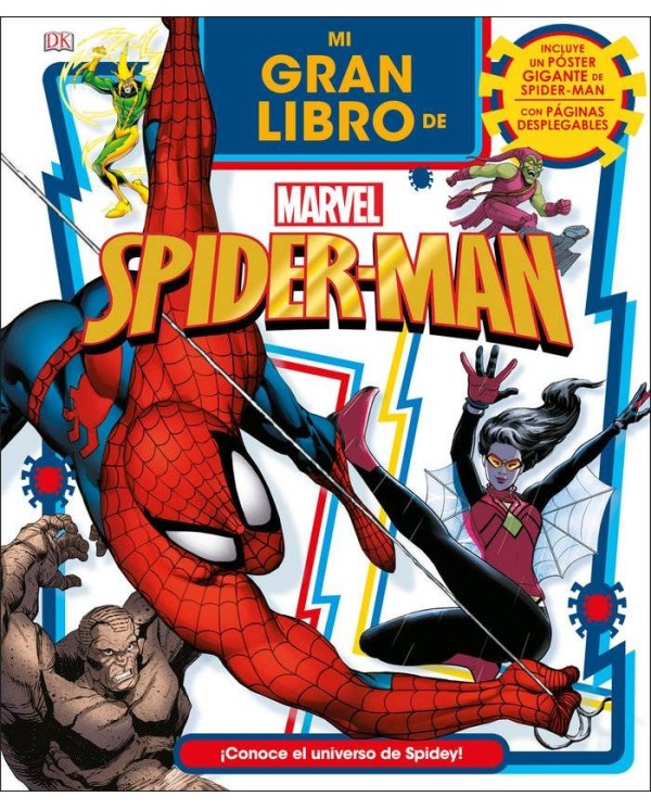 MI GRAN LIBRO DE MARVEL SPIDER-MAN