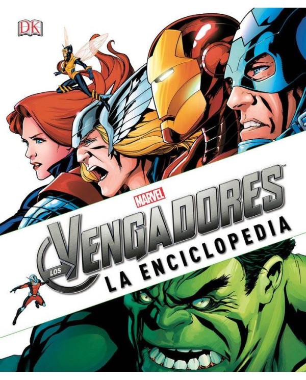 LOS VENGADORES. LA ENCICLOPEDIA