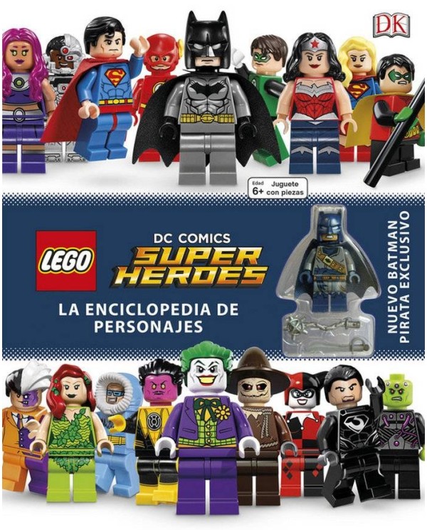 LEGO DC SUPER HEROES. ENCICLOPEDIA DE PERSONAJES