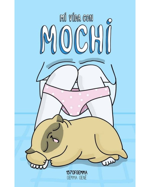 MI VIDA CON MOCHI