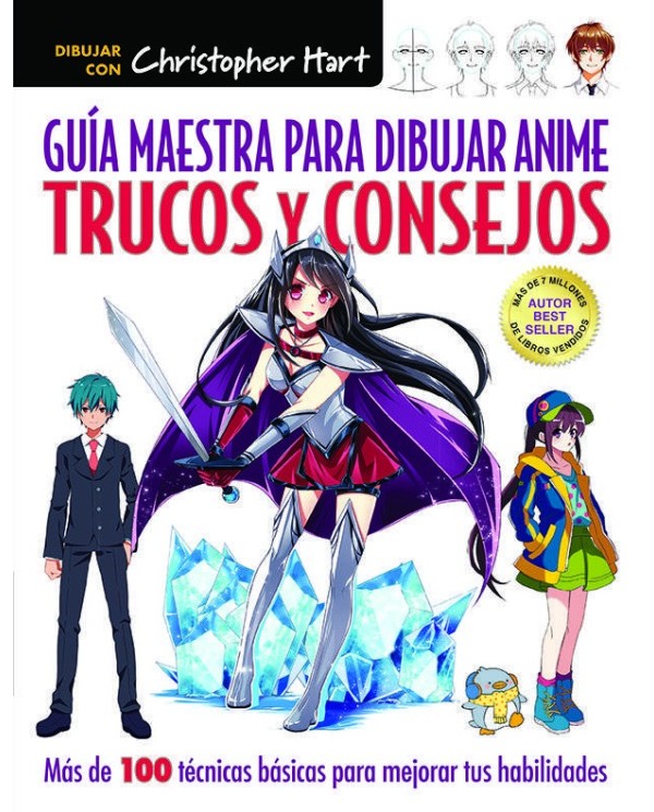 GUIA MAESTRA PARA DIBUJAR ANIME TRUCOS Y CONSEJOS