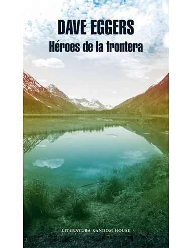 HEROES DE LA FRONTERA