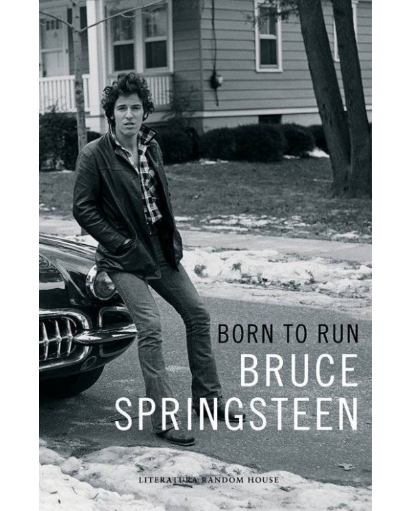 BORN TO RUN. BRUCE SPRINGSTEEN