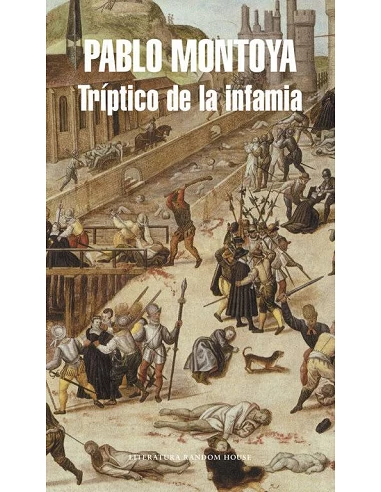 TRIPTICO DE LA INFAMIA