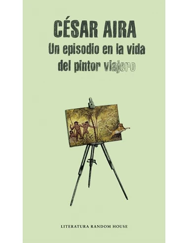 UN EPISODIO EN LA VIDA DEL PINTOR VIAJERO