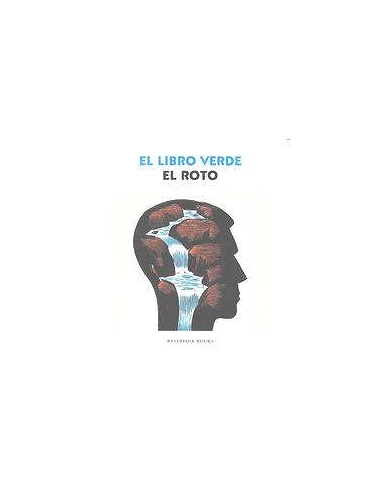 EL ROTO. EL LIBRO VERDE