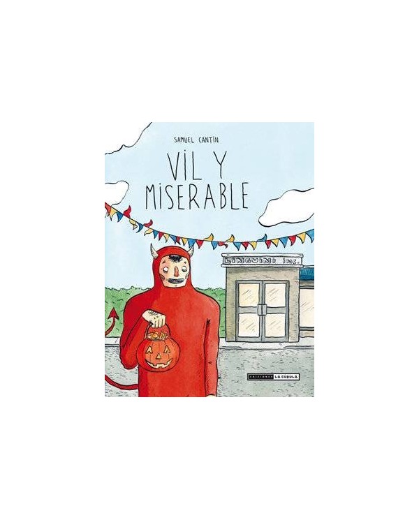 VIL Y MISERABLE